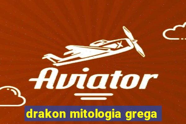 drakon mitologia grega